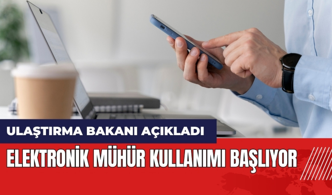 Elektronik mühür kullanımı başlıyor! Elektronik mühür nedir nasıl kullanılır?