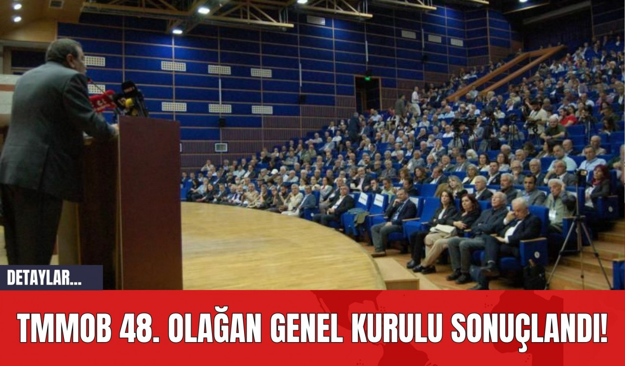 TMMOB 48. Olağan Genel Kurulu Sonuçlandı!