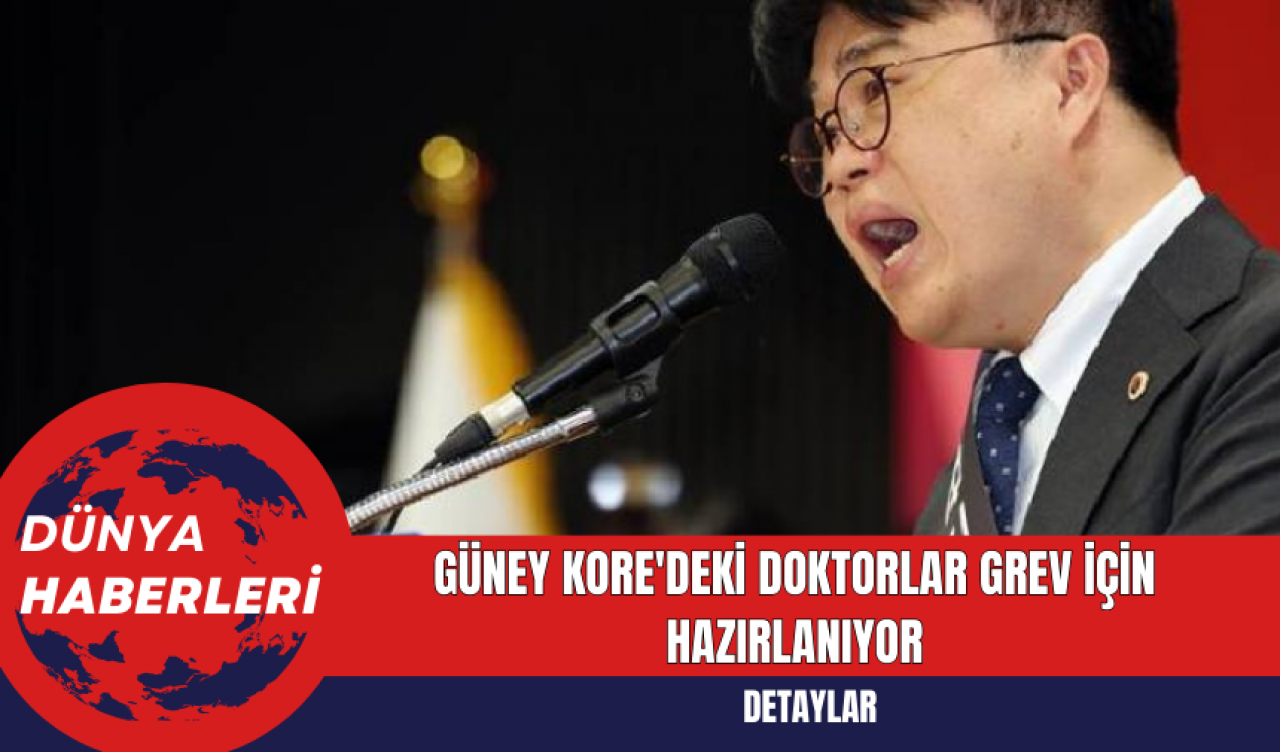 Güney Kore'deki Doktorlar Grev İçin Hazırlanıyor