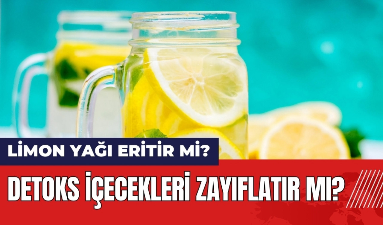 Limon yağı eritir mi? Limon ve detoks içecekleri zayıflatır mı?