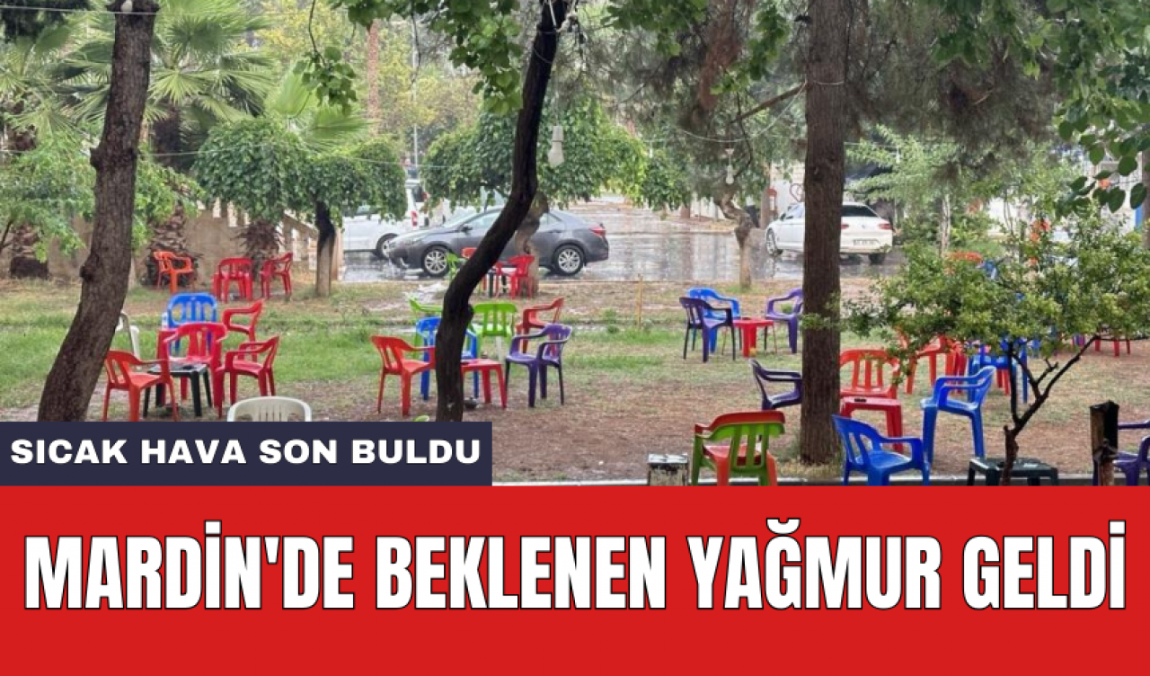 Mardin'de beklenen yağmur geldi