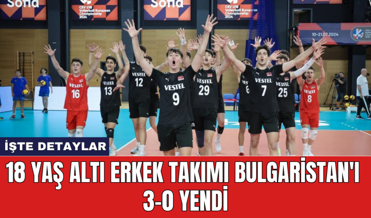 18 Yaş Altı Erkek Takımı Bulgaristan'ı 3-0 Yendi