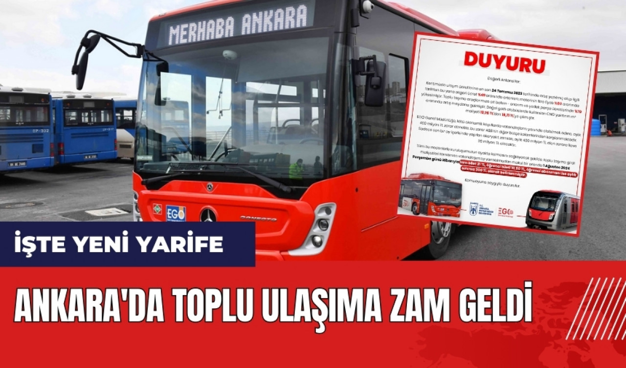 Ankara'da toplu ulaşıma zam geldi! İşte yeni yarife