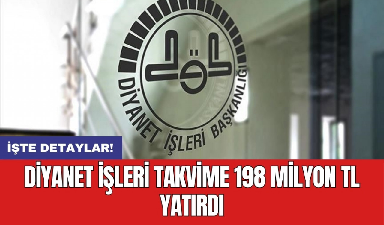 Diyanet İşleri takvime 198 milyon TL yatırdı