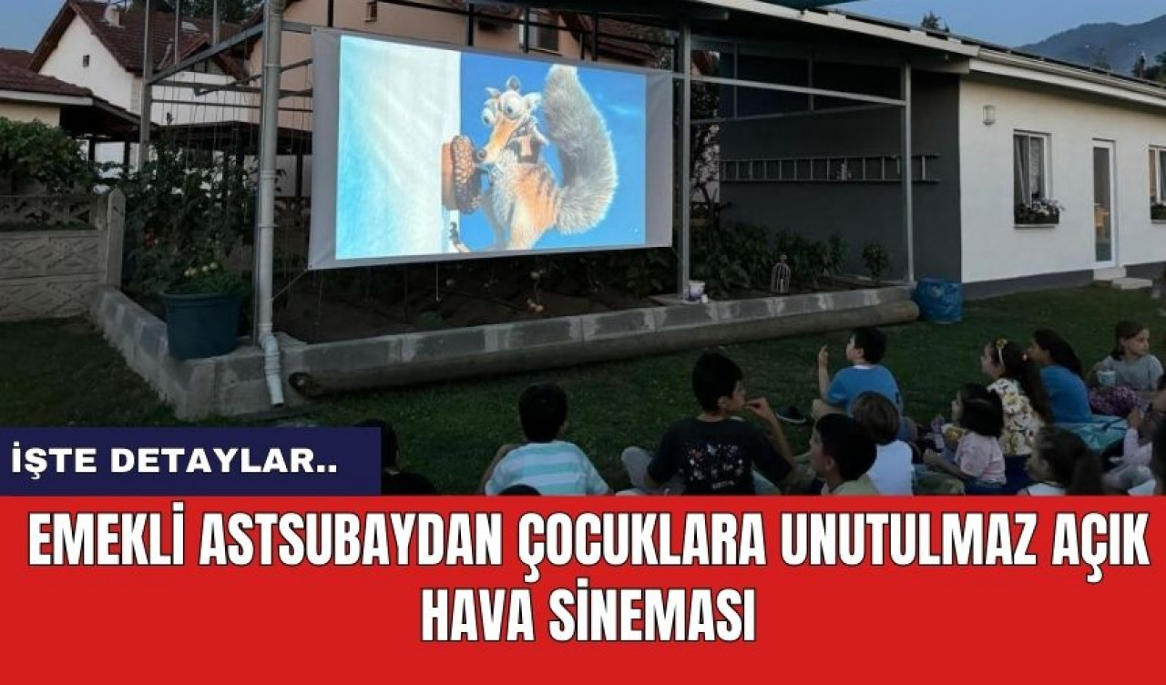 Emekli Astsubaydan Çocuklara Unutulmaz Açık Hava Sineması