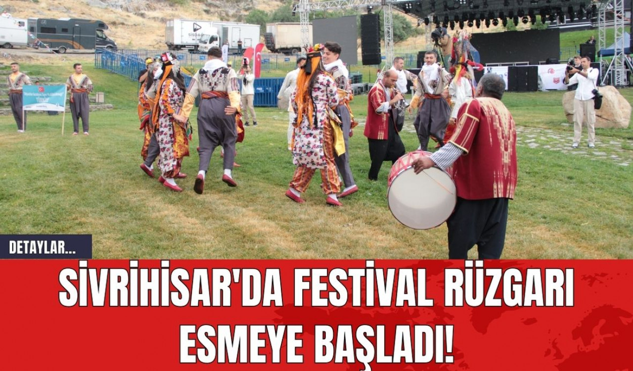 Sivrihisar'da Festival Rüzgarı Esmeye Başladı!