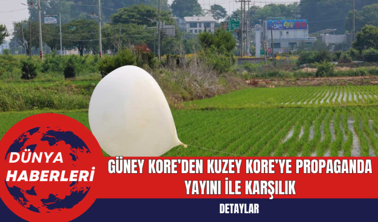 Güney Kore’den Kuzey Kore’ye Propaganda Yayını İle Karşılık