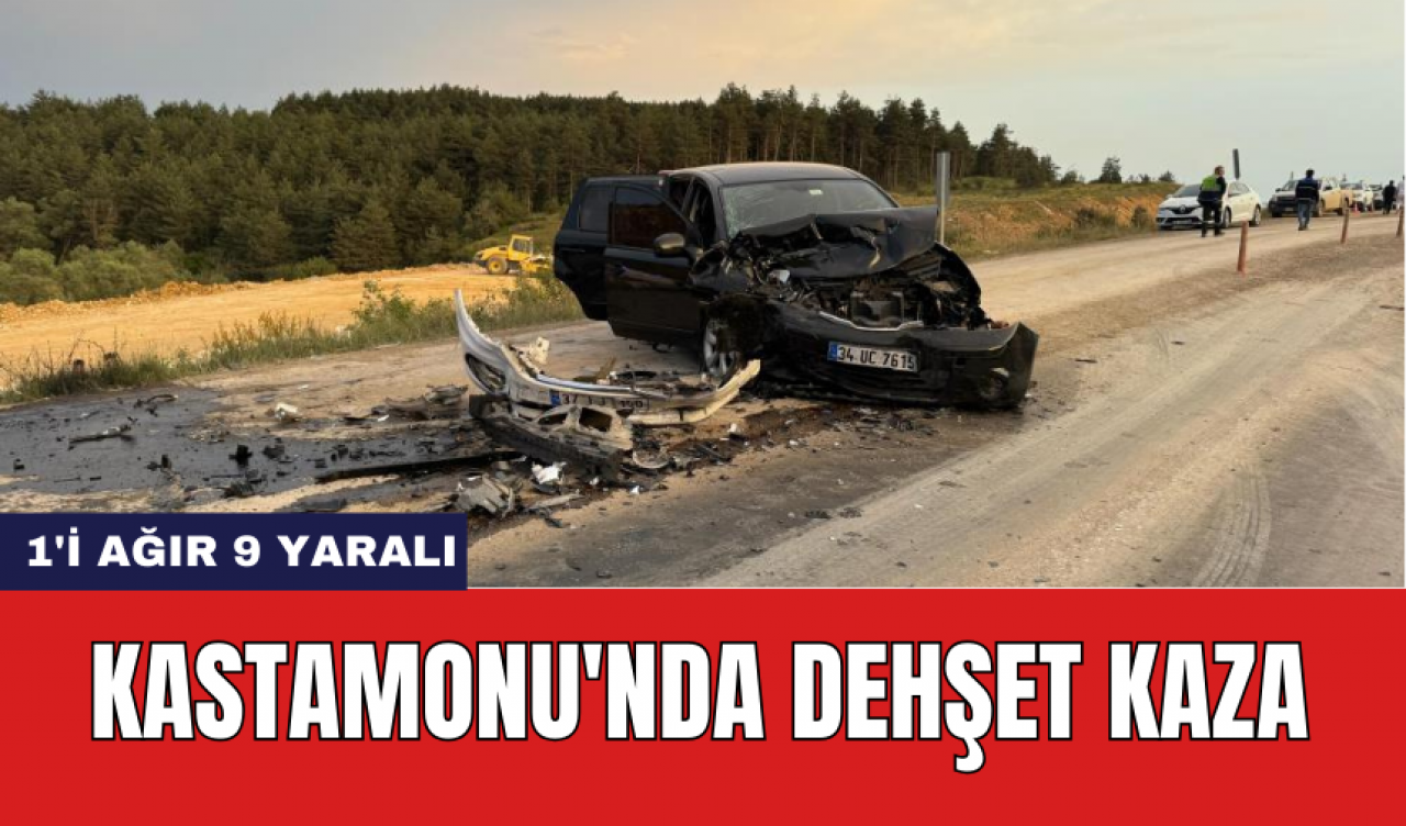 Kastamonu'nda dehşet kaza: 1'i ağır 9 yaralı