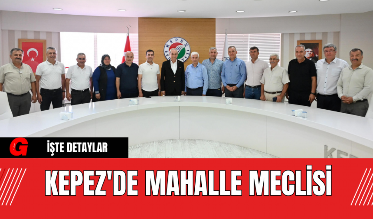 Kepez'de Mahalle Meclisi