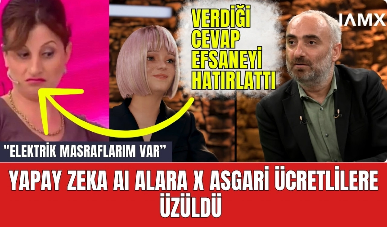 Yapay zeka AI Alara X asgari ücretlilere üzüldü