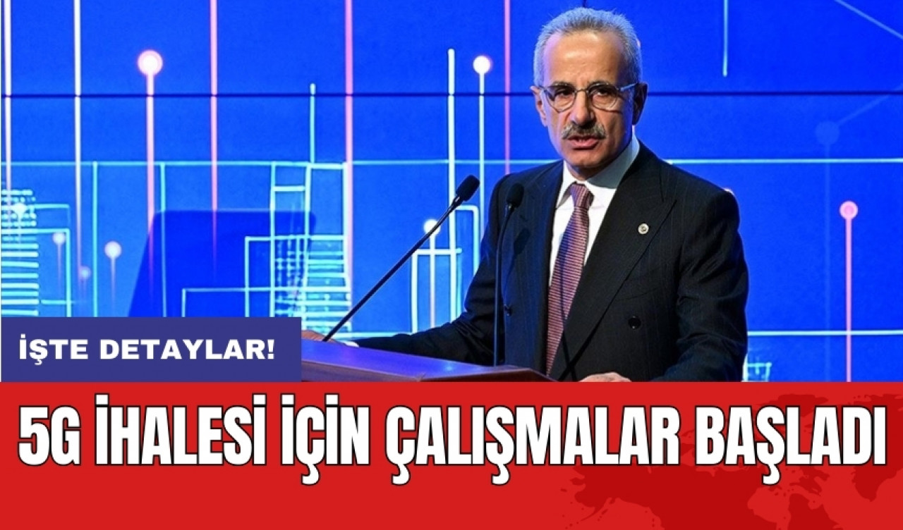 5G ihalesi için çalışmalar başladı