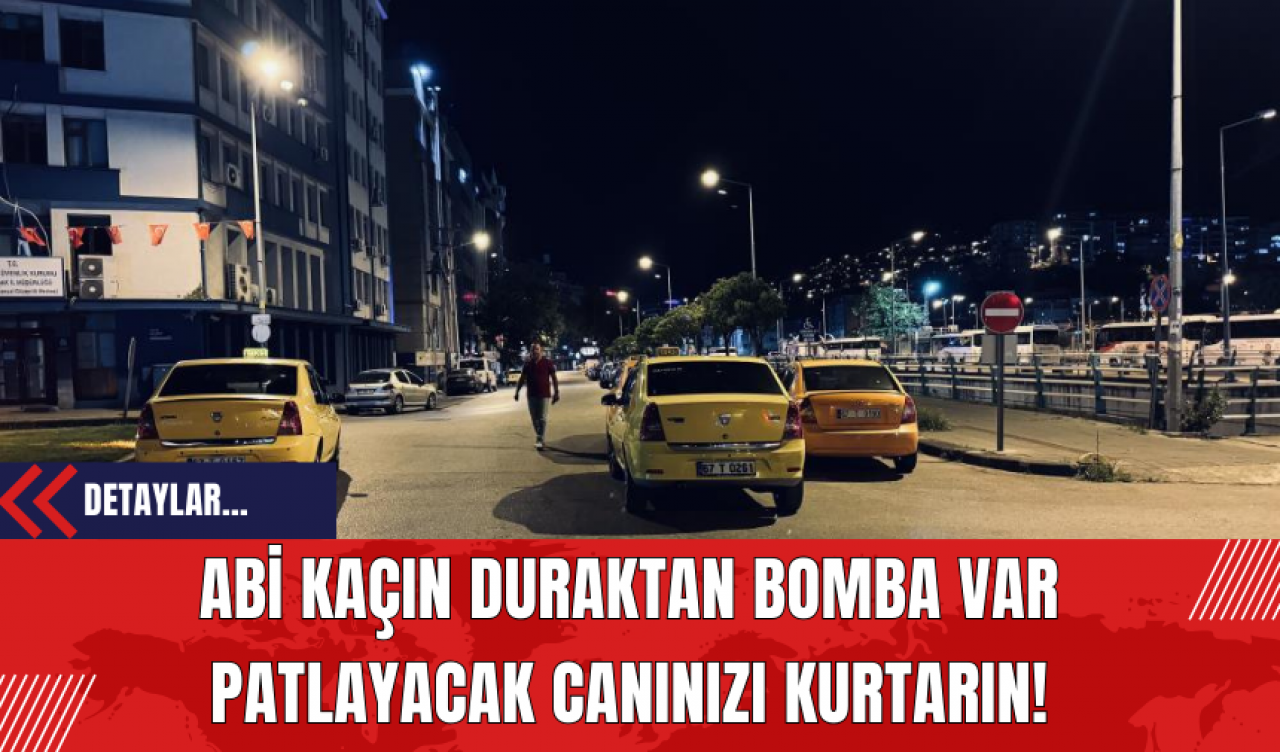 Abi Kaçın Duraktan Bomba Var Patlayacak Canınızı Kurtarın!