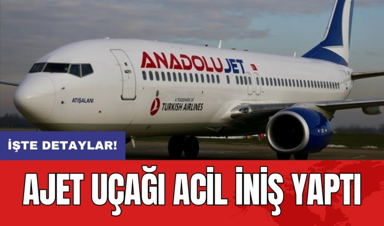 AJET uçağı acil iniş yaptı