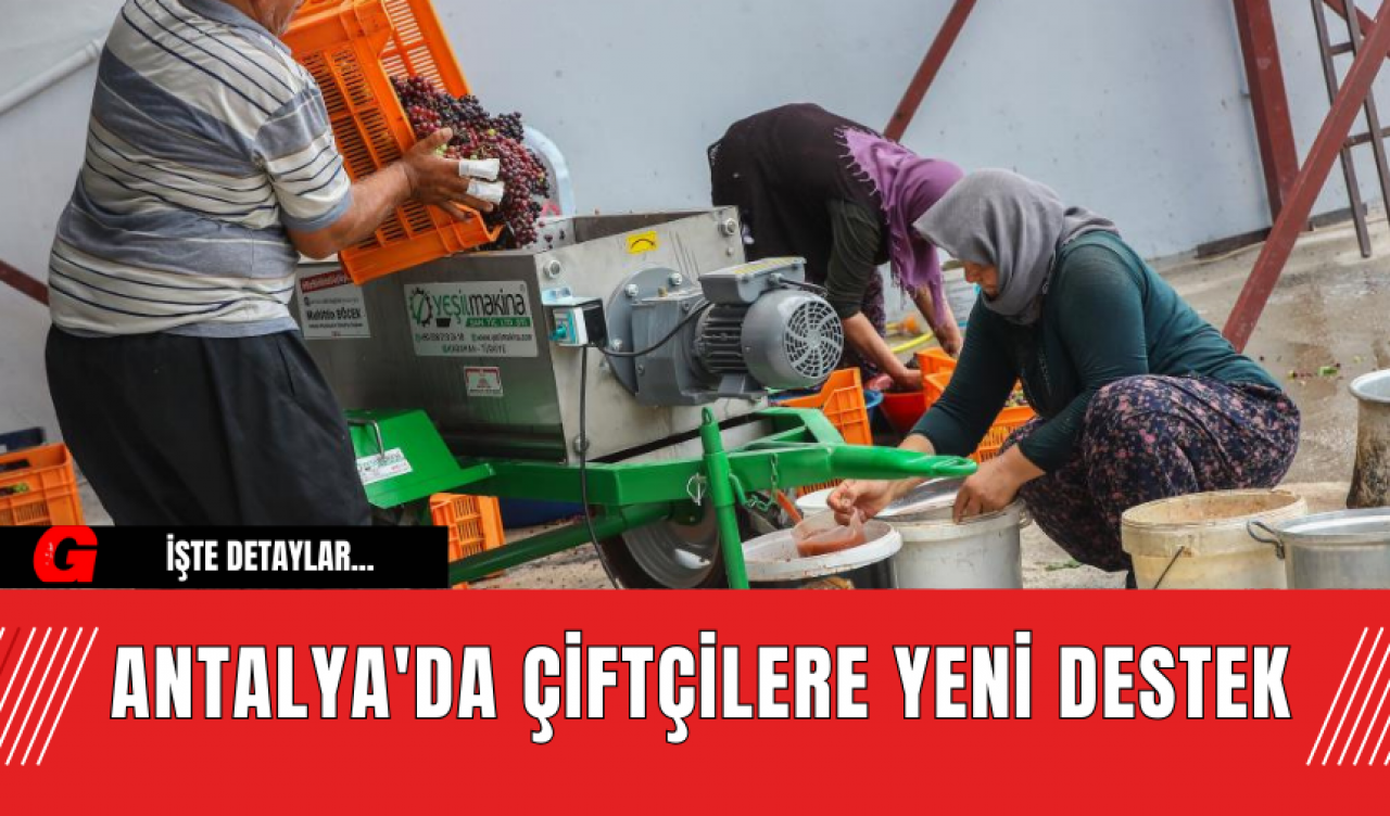 Antalya'da Çiftçilere Yeni destek