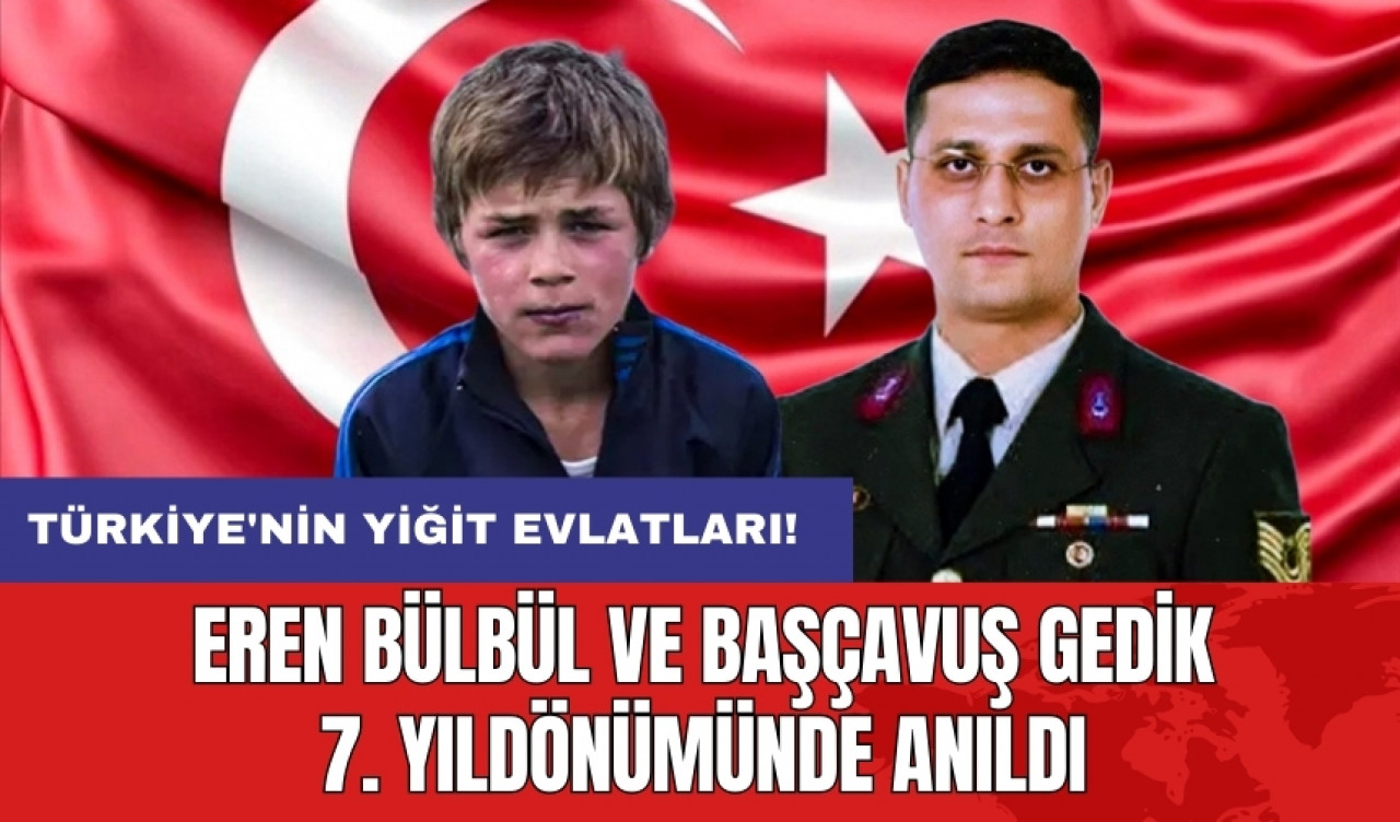 Eren Bülbül ve Başçavuş Gedik 7. Yıldönümünde Anıldı