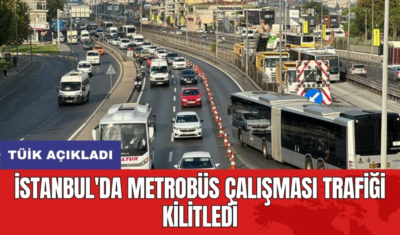 İstanbul'da metrobüs çalışması trafiği kilitledi