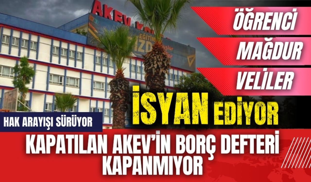 Kapatılan AKEV’in borç defteri kapanmıyor