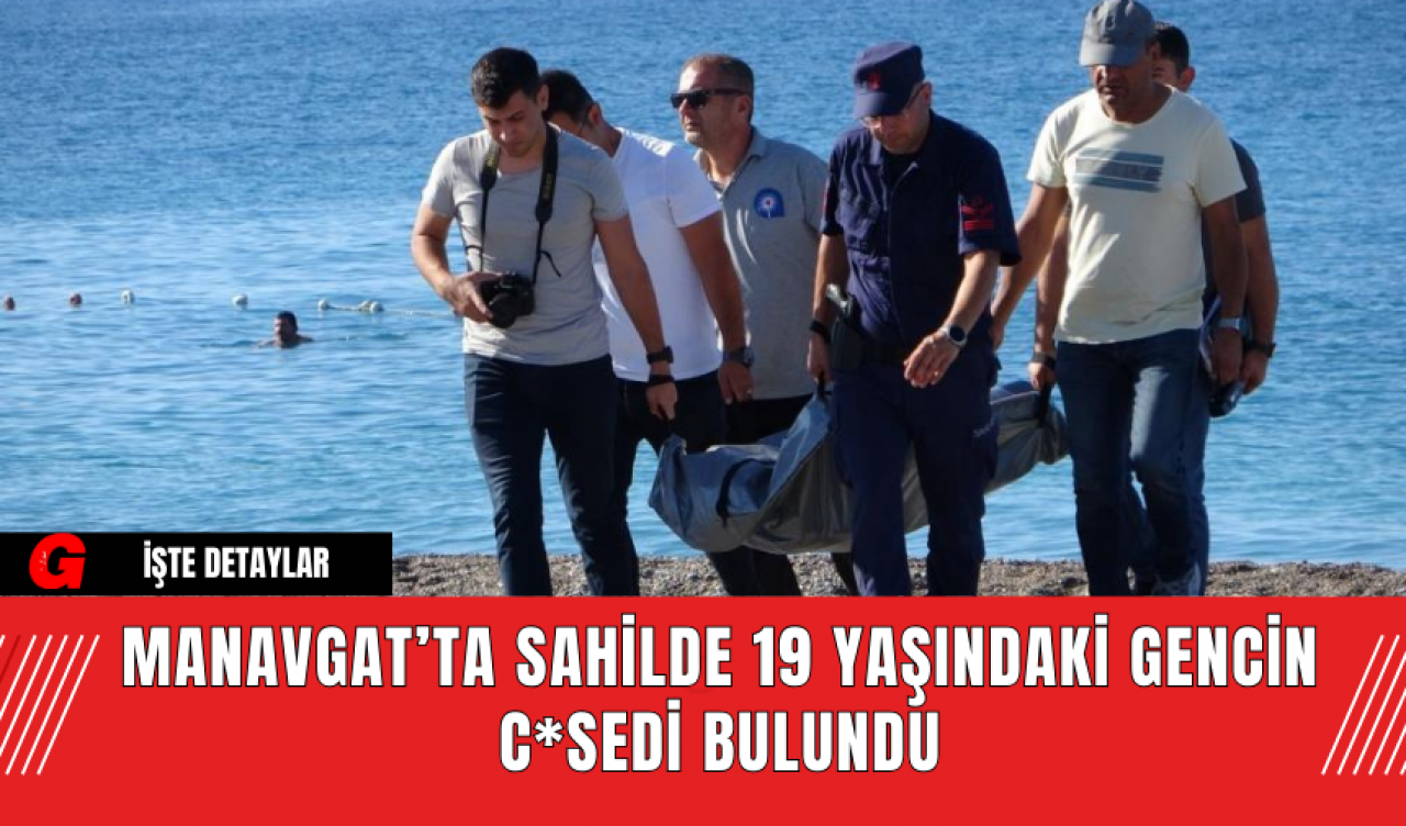 Manavgat’ta Sahilde 19 Yaşındaki Gencin C*sedi Bulundu