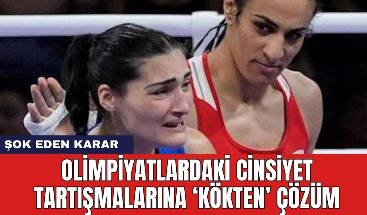 Olimpiyatlardaki cinsiyet tartışmalarına 'kökten' çözüm