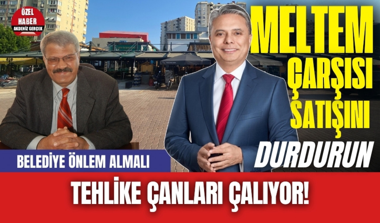 Antalya için tehlike çanları çalıyor! Durdurun bu satışı