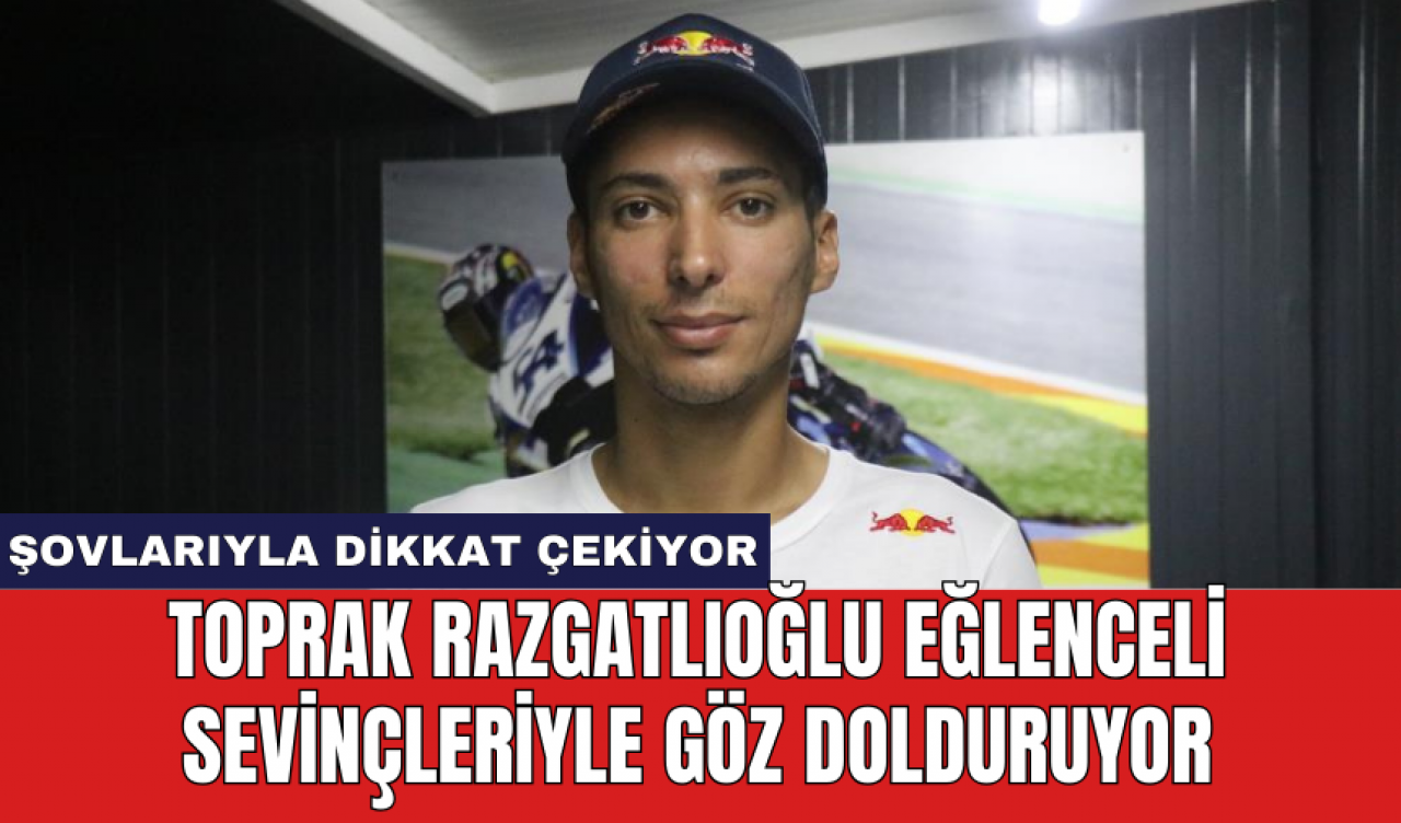 Toprak Razgatlıoğlu eğlenceli sevinçleriyle göz dolduruyor