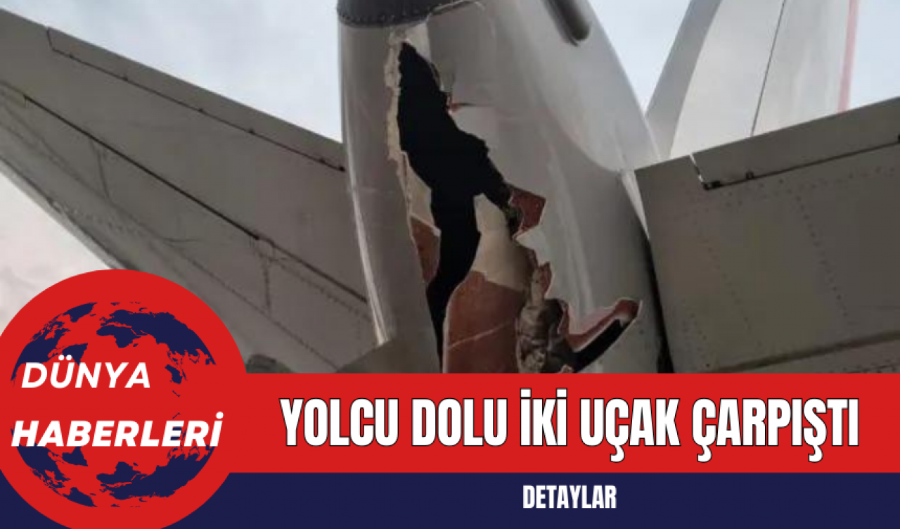 Yolcu Dolu İki Uçak Çarpıştı