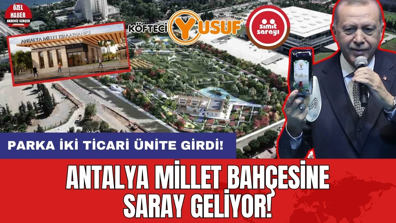 Antalya Millet Bahçesi’ne Saray Geliyor