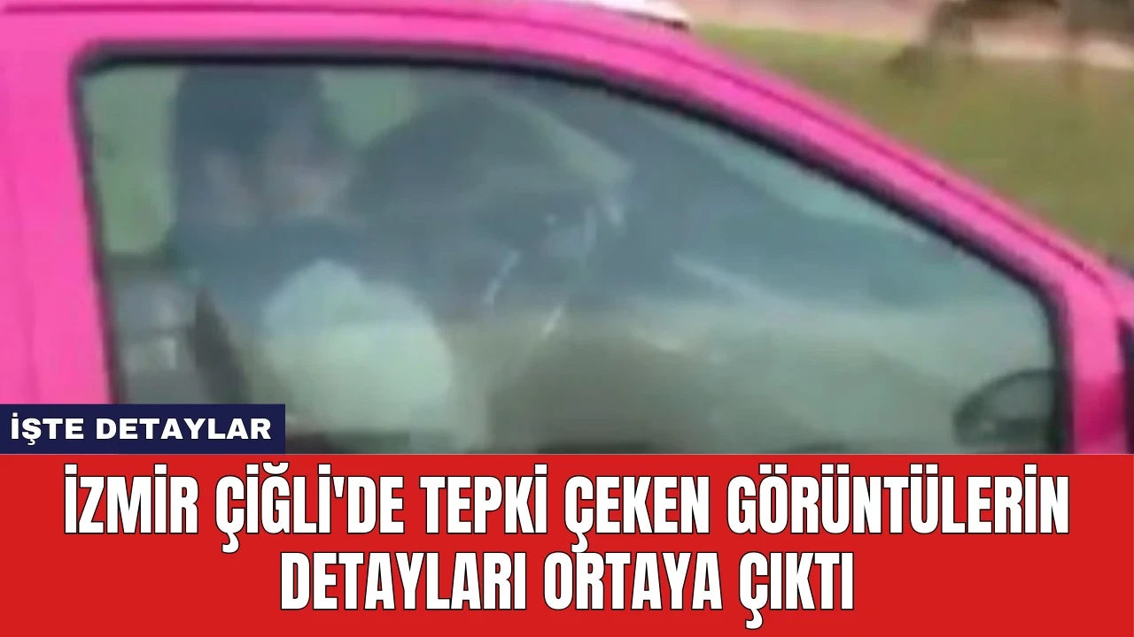 İzmir Çiğli'de Tepki Çeken Görüntülerin Detayları Ortaya Çıktı