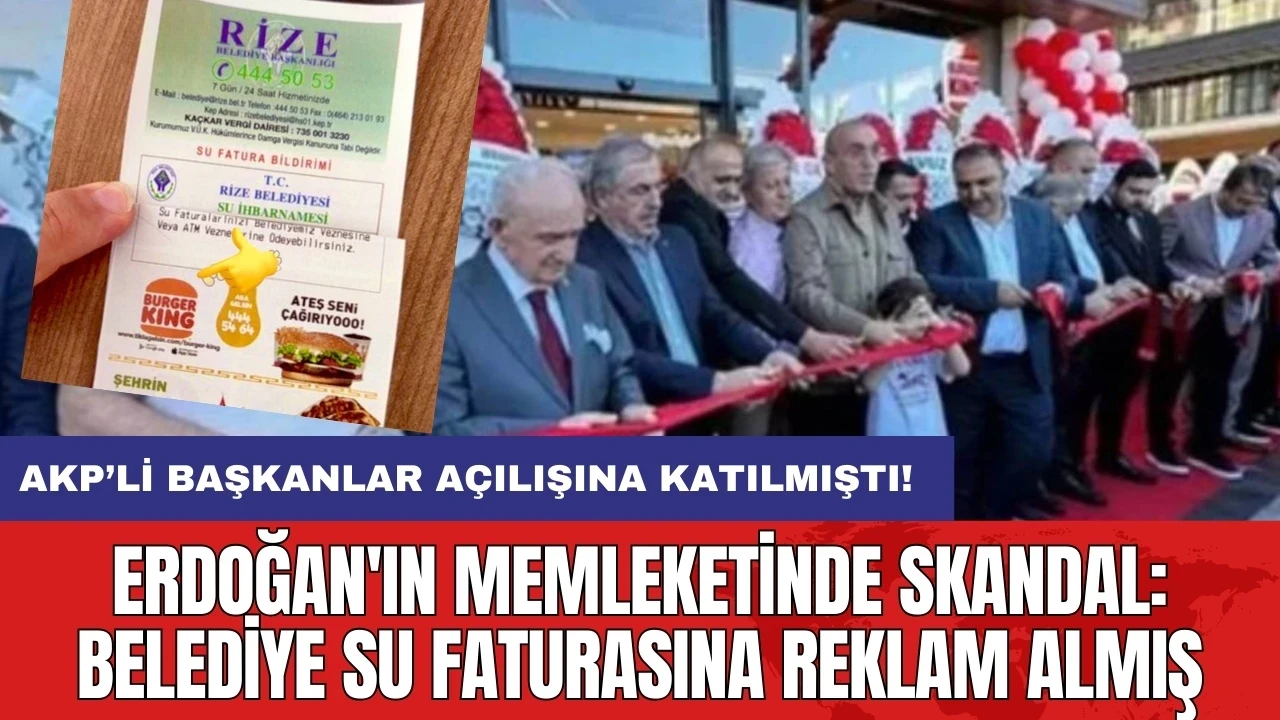 Erdoğan'ın memleketinde skandal: Belediye su faturasına reklam almış