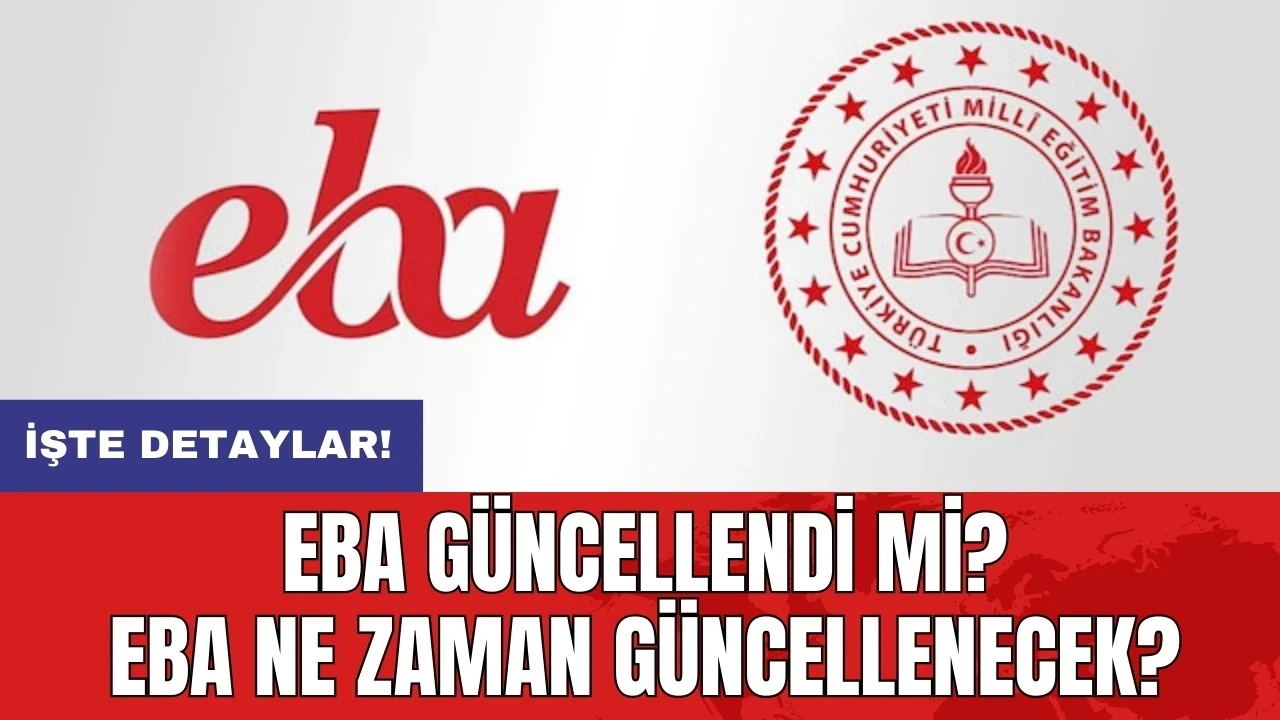 EBA güncellendi mi? EBA ne zaman güncellenecek?