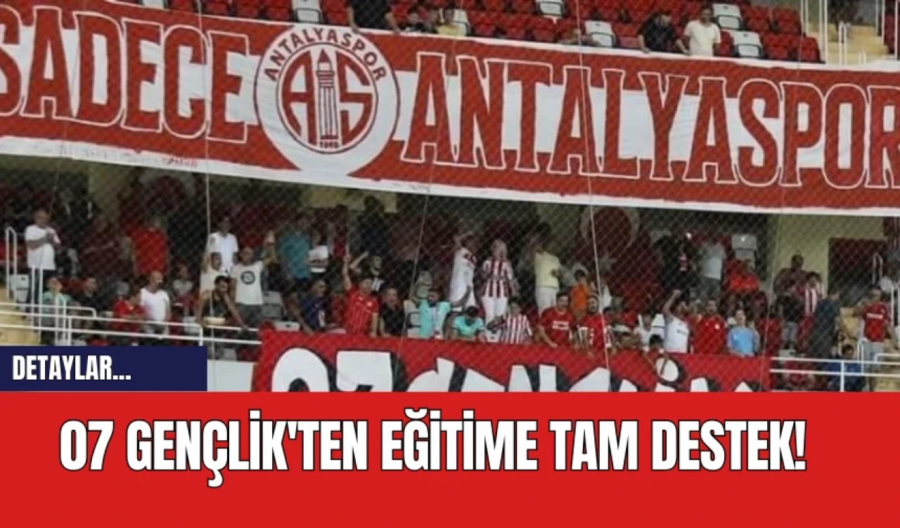 07 Gençlik'ten Eğitime Tam Destek! Kırtasiye Yardımı Yapacak