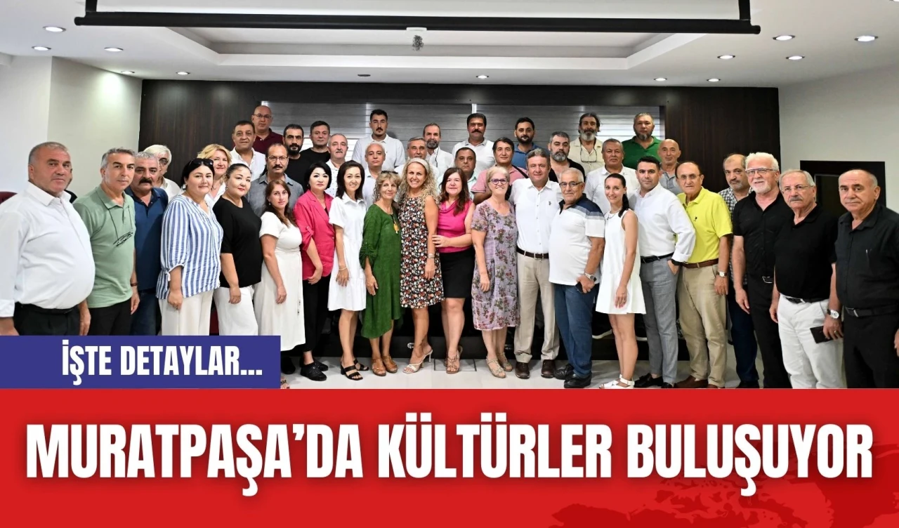 Muratpaşa’da Kültürler Buluşuyor