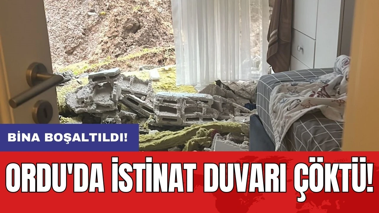 Ordu'da istinat duvarı çöktü: Bina boşaltıldı!