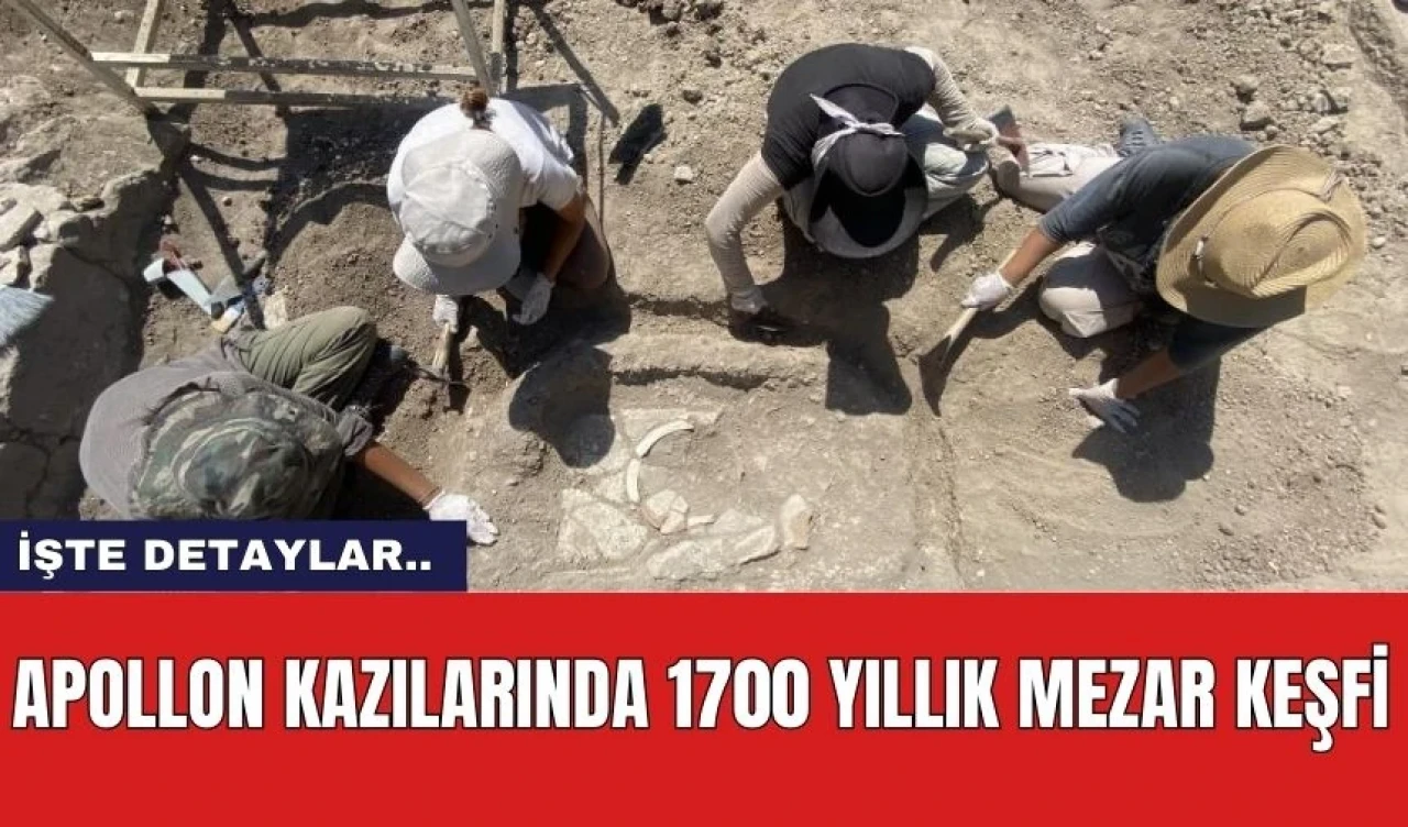 Apollon Kazılarında 1700 Yıllık Mezar Keşfi