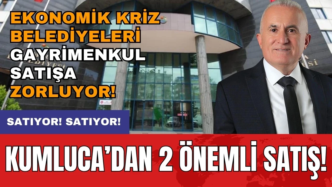 Kumluca Belediyesi'nden 1 peşin 4 taksitle satış!