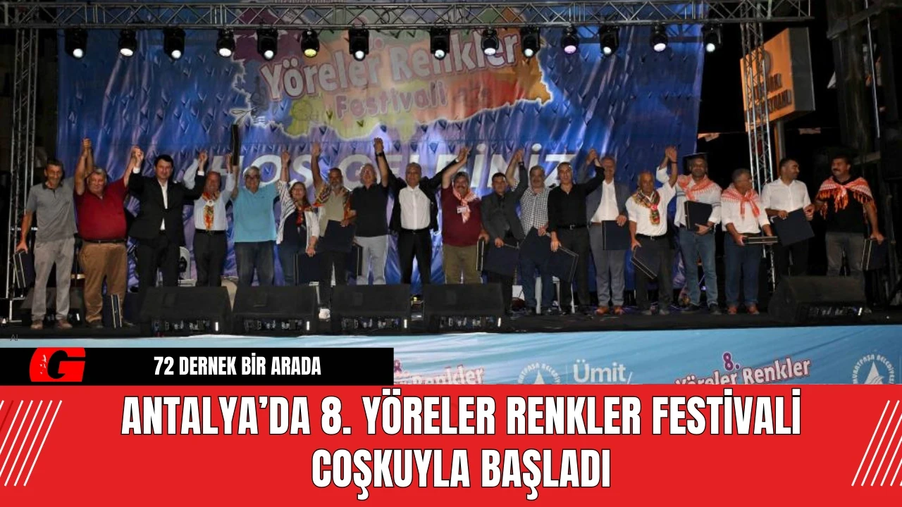 Antalya’da 8. Yöreler Renkler Festivali Coşkuyla Başladı