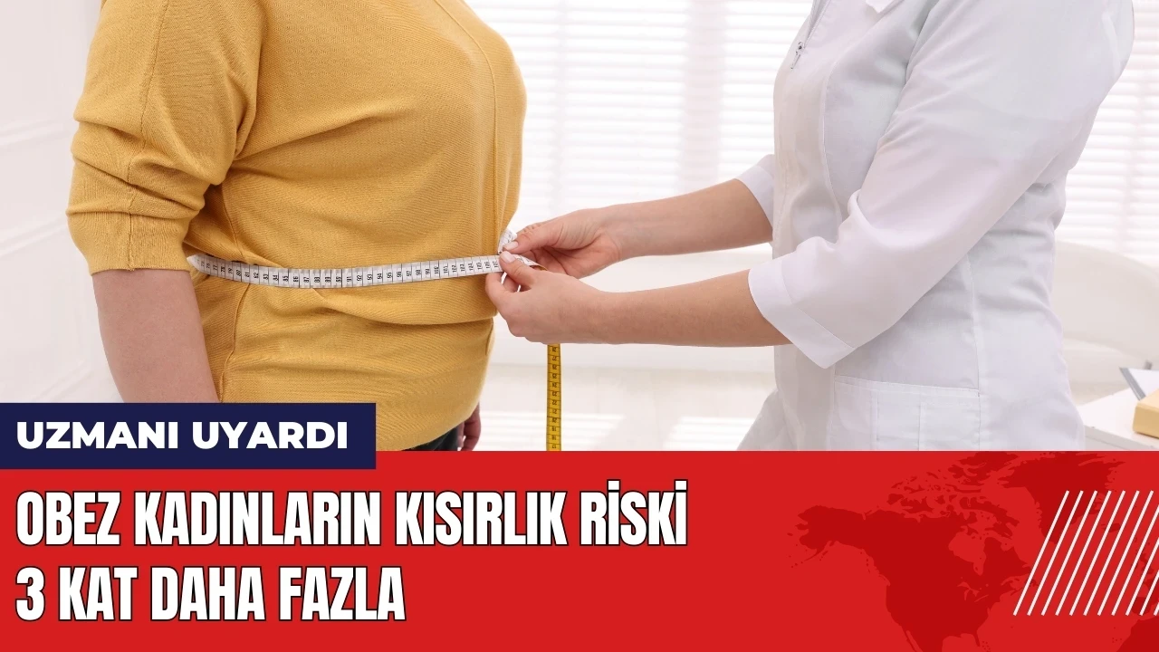 Uzmanı uyardı: Obez kadınların kısırlık riski 3 kat daha fazla