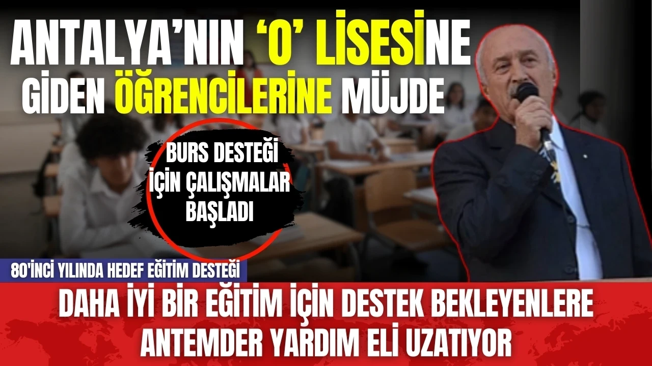 Antalya'nın o lisesine giden öğrencilere ANTEMDER'den maddi destek!