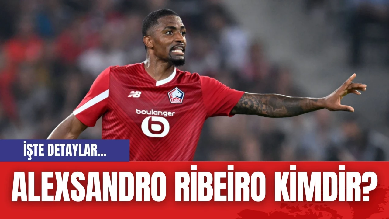 Alexsandro Ribeiro Kimdir?