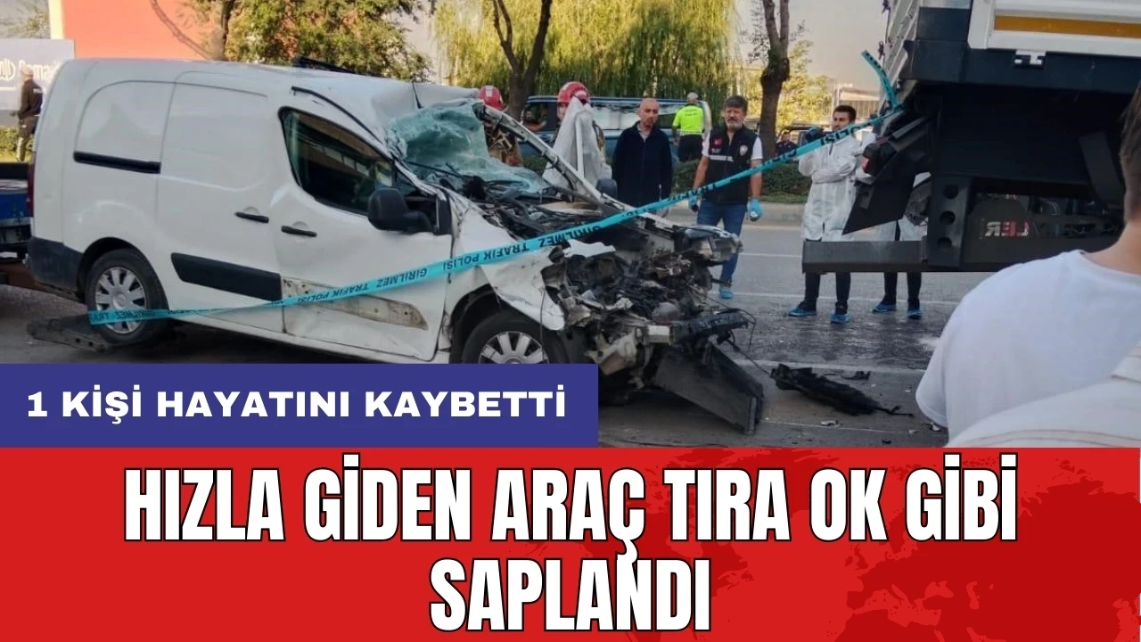 Hızla giden araç tıra ok gibi saplandı: 1 kişi hayatını kaybetti