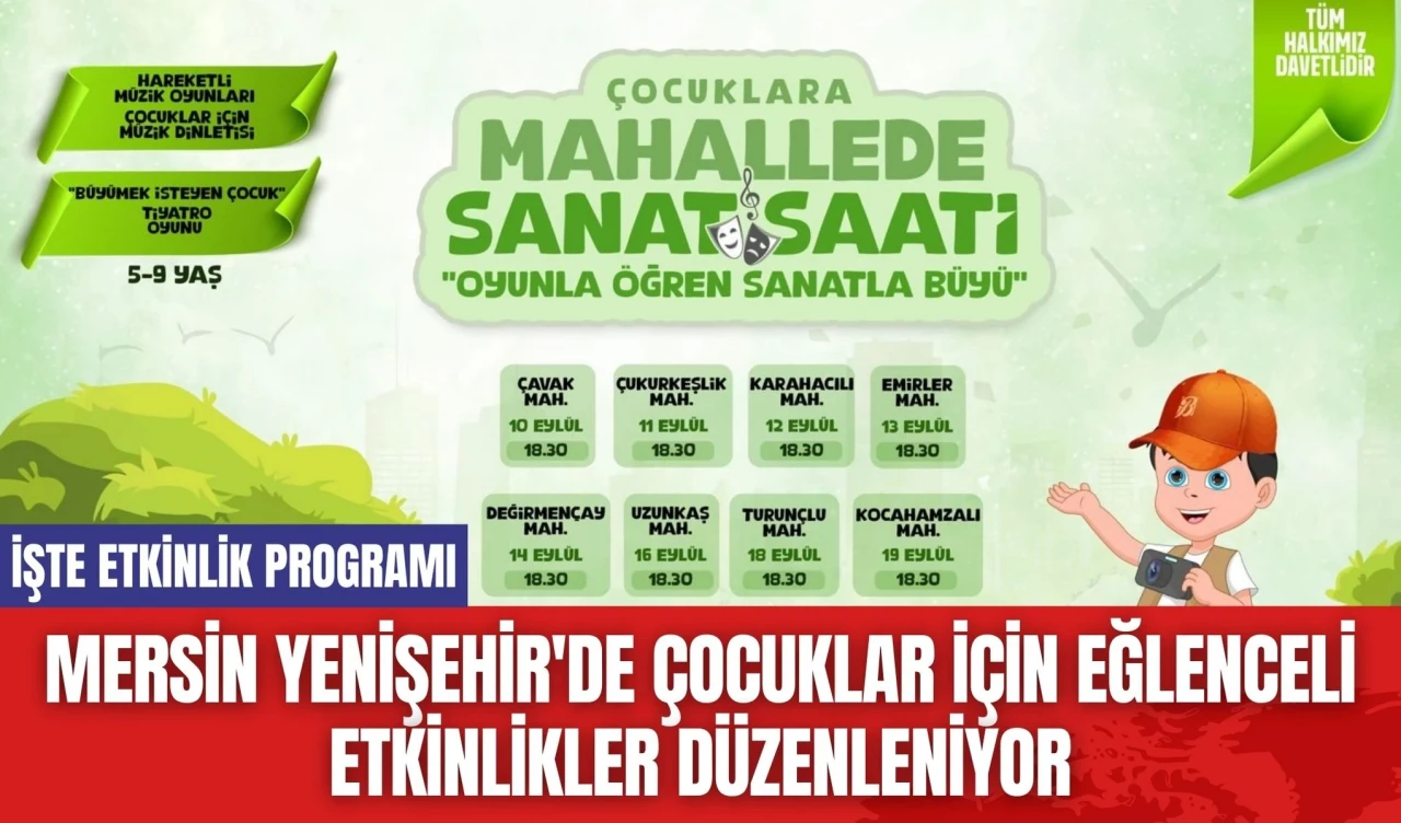 Mersin Yenişehir'de Çocuklar İçin Eğlenceli Etkinlikler Düzenleniyor