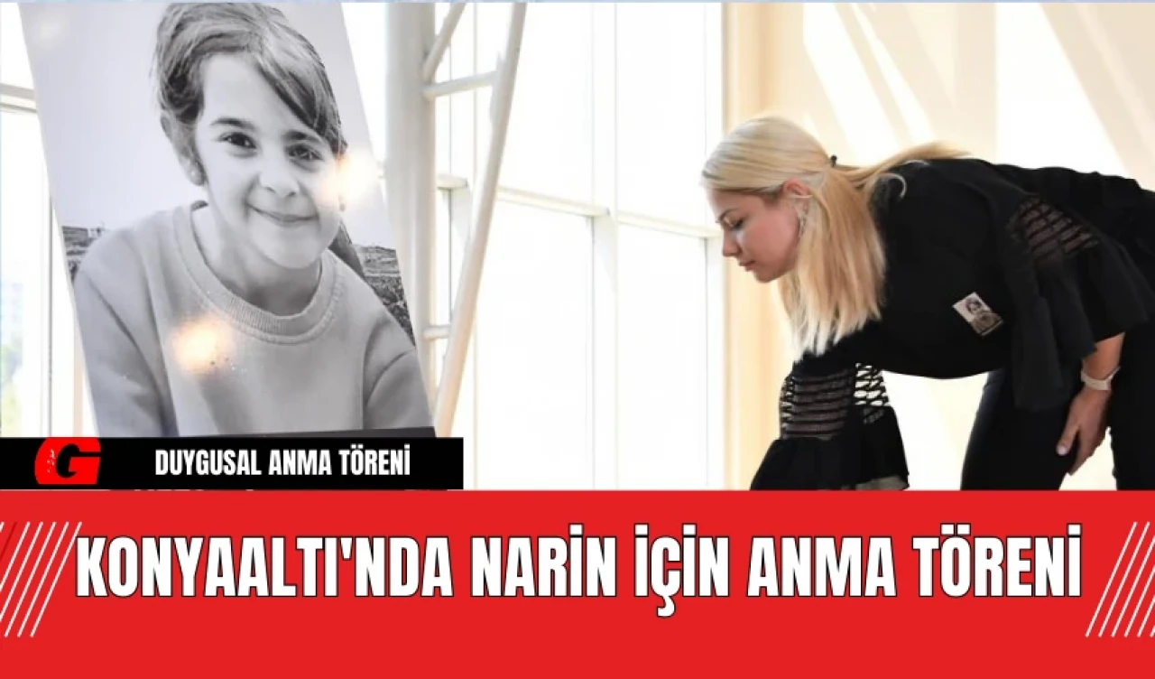 Konyaaltı'nda Narin İçin Anma Töreni