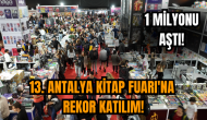 13. Antalya Kitap Fuarı'na rekor katılım: 1 milyonu aştı