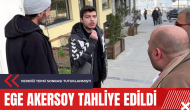 Ege Akersoy tahliye edildi