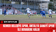 Kemer Belediye Spor Antalya Sanayi Spor ile Berabere Kaldı