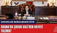 Adana'da çocuk validen hayati talimat! Çocuklar yazın boğulmasın diye