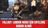 Fallout: London modu için erteleme kararı alındı