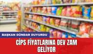 Cips Fiyatlarına Dev Zam Geliyor