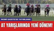 Resmi Gazete'de yayımlandı: At yarışlarında yeni dönem!