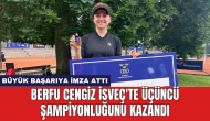 Berfu Cengiz İsveç'te üçüncü şampiyonluğunu kazandı